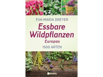 Dreyer: Essbare Wildpflanzen Europas