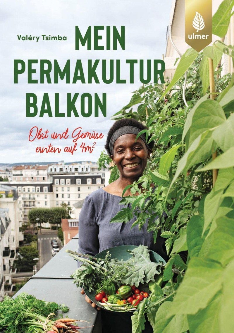 Valéry Tsimba: Mein Permakultur Balkon