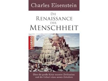 Charles Eisenstein: Die Renaissan