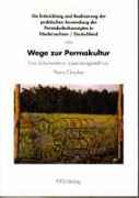 Percy Greube: Wege zur Permakultur