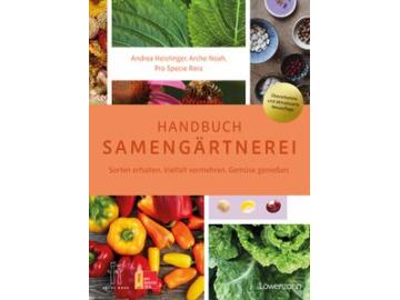 Andrea Heistinger: Samengärtnerei