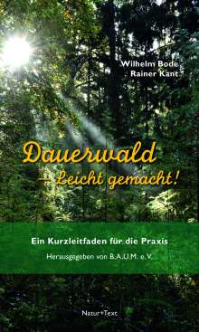 Bode / Kant: Dauerwald - leicht gemacht