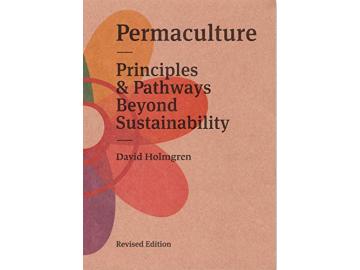 David Holmgren: Principles & Pathways beyond Sustainability