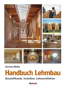 Gernot Minke: Handbuch Lehmbau