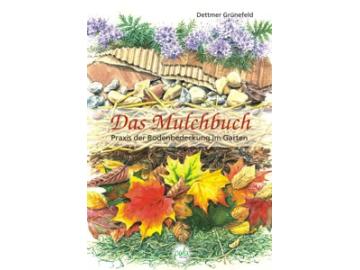 Grünefeld: Das Mulchbuch