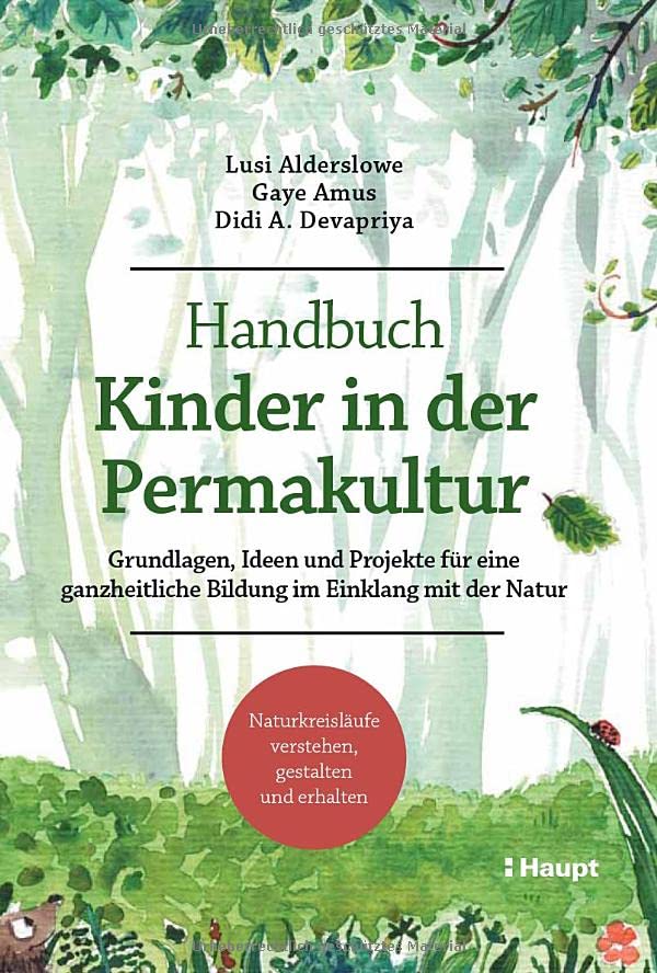 Handbuch Kinder in der Permakultur