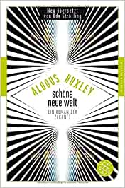 Huxley: Schöne neue Welt