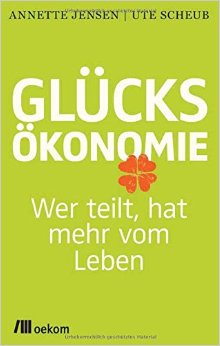 Jensen / Scheub: Glücksökonomie