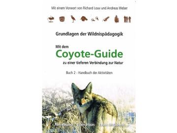 Jon Young: Coyote-Guide Band 2, Handbuch der Aktivitäten