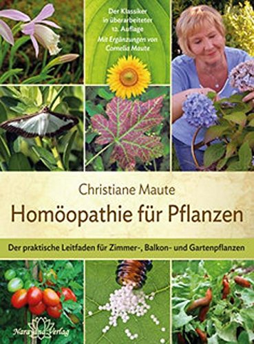 Maute:Homöopathie für Pflanzen
