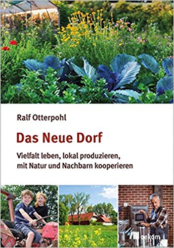 Ralf Otterpohl: Das neue Dorf
