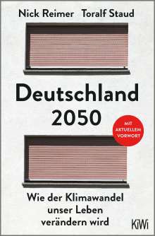 Toralf Staud: Deutschland 2050