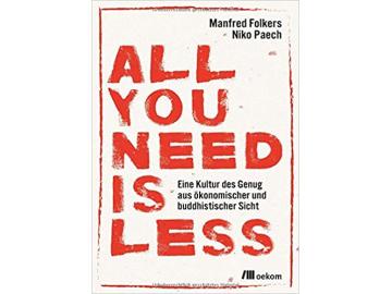 Volkers / Paech: All you need is less